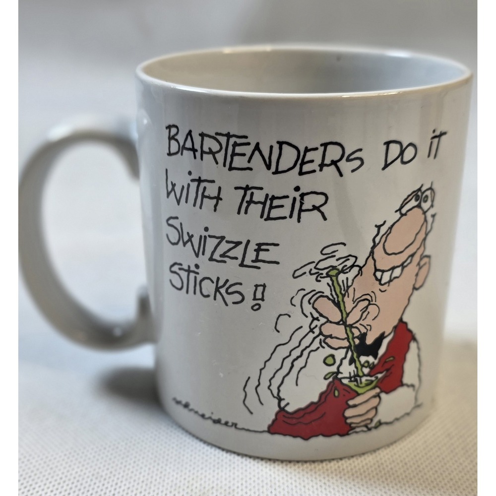 Coffee Mug "Bartenders Do It With Their Swizzle Sticks" Schneider Vintage